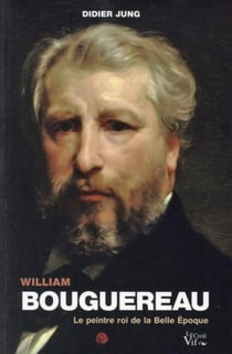 William Bouguereau - le peintre roi de la belle époque