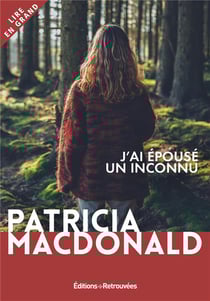 J'ai épousé un inconnu