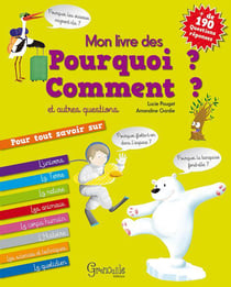 Mon dlivre des pourquoi, comment et autres questions