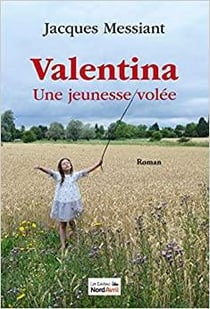 Valentina, une jeunesse volée