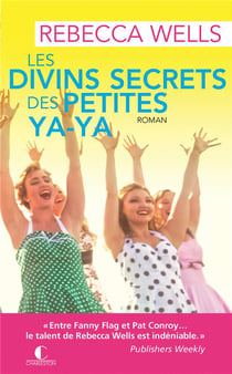 Les divins secrets des petites yaya
