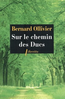 Sur le chemin des ducs