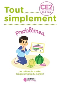 Tout simplement : problèmes - CE2