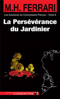 La persévérance du jardinier