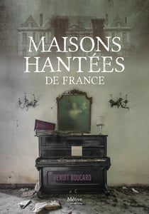 Maisons hantées de France