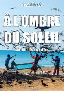 À l'ombre du soleil