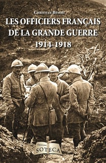Les Officiers De La Grande Guerre