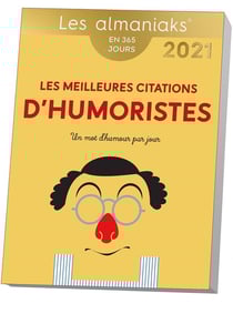 Les meilleures citations d'humoristes (édition 2021)