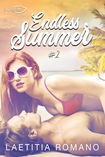 Endless summer Tome 2