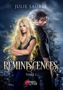 Réminiscences Tome 1