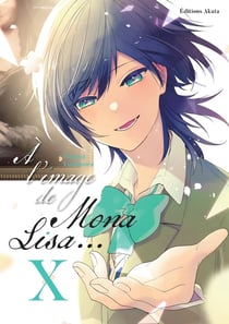 À l'image de Mona Lisa Tome 9 : X