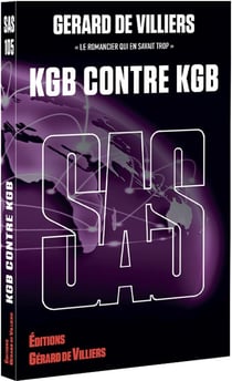 Sas : sas 105 - kgb contre kgb