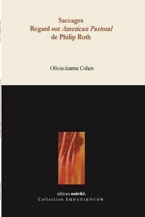 Saccaages : Regards sur american pastoral de Philip Roth