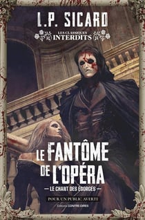 Le Fantôme de l'opéra : Le chant des égorgés