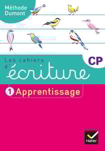 Les cahiers d'écriture Tome 1 : CP - apprentissage (édition 2019)