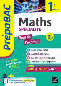 Prépabac réussir l'examen : Spécialité Maths - 1re générale (édition 2026)