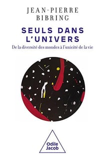 Seuls dans l'univers : de la diversité des mondes à l'unicité de la vie