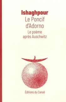 Le poncif d'adorno - le poème après auschwitz