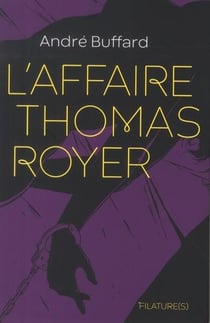 L'affaire Thomas Royer