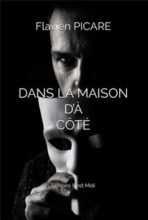 Dans la maison d'à coté