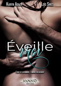 Éveille-moi : série Destin #2 - Format relié