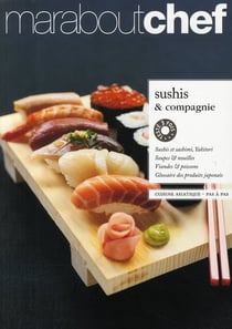 Sushis & compagnie