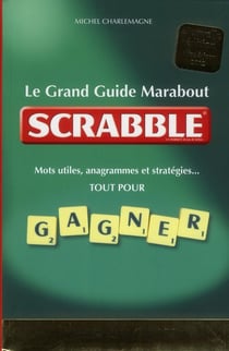 Le grand guide marabout du scrabble (édition 2012)