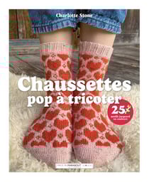 Chaussettes gaies et colorées : 25 motifs jacquard à tricoter