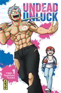 Undead unluck Tome 1