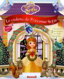 Princesse Sofia : le cadeau de princesse Sofia