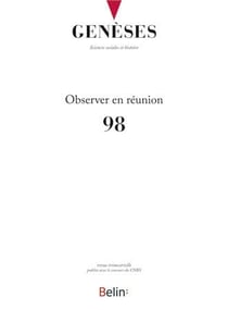 Revue Genèses n.98 : observer en réunion