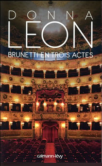 Brunetti en trois actes