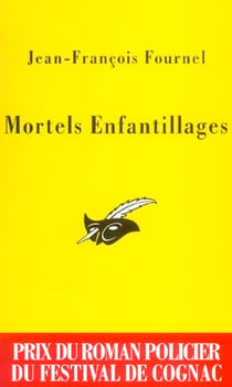 Mortels enfantillages
