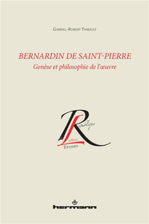 Bernardin de Saint-Pierre : Genèse et philosophie de l'oeuvre