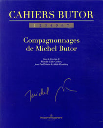 Cahiers Butor n.1 : compagnonnages de Michel Butor