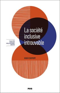 La société inclusive introuvable