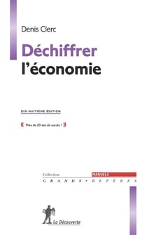 Dechiffrer L'économie