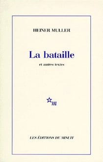 La bataille et autres textes