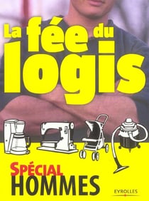 La fee du logis - special hommes