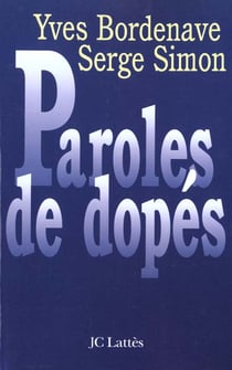 Paroles de dopes