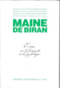 Essai sur les fondements de la psychologie : Oeuvres, tome VII