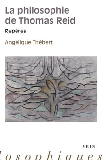 La philosophie de Thomas Reid : Repères
