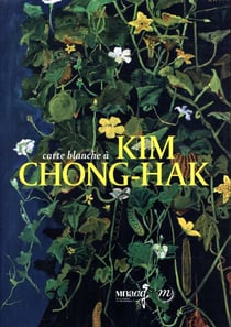 Carte blanche à Kim Chong Hak