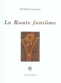 La route fantôme