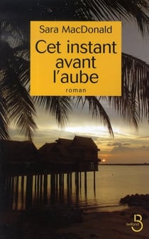 Cet instant avant l'aube
