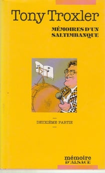 Mémoires d'un saltimbanque t.2