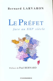 PREFET FACE AU XXIE SIECLE (LE)