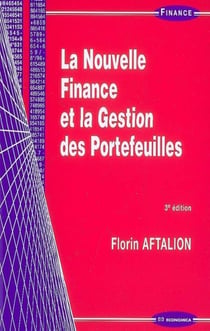 La nouvelle finance et la gestion des portefeuilles (3e édition)