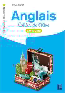Anglais - CM1/CM2 - Cahier de l'élève