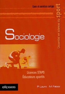 SOCIOLOGIE - LICENCES STAPS, EDUCATEURS SPORTIFS